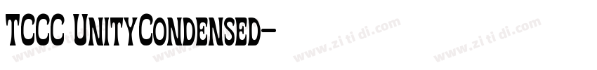 TCCC UnityCondensed字体转换